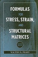 Formulas for Stress, Strain, and Structural Matrices
