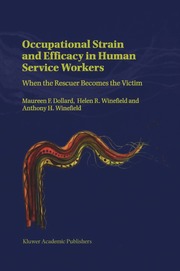 Occupational Strain and Efficacy in Human Service Workers